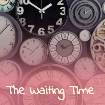 Various Artists - The Waiting Time