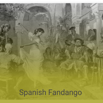 Various Artists - Spanish Fandango