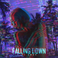 Dj Amor - Falling Down