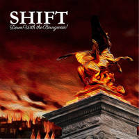 Shift - Down with the Bourgeoisie! (Explicit)