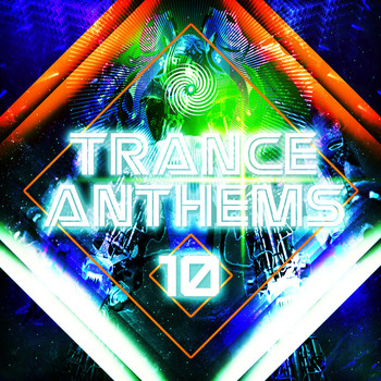 Various Artists - Trance Anthems, Vol. 10