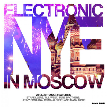 Various Artists - Electronic Nye in Moscow