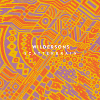 Wilder Sons - Scatterbrain (Explicit)