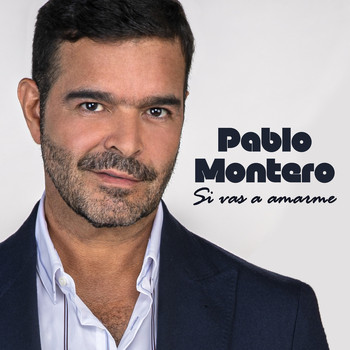 Pablo Montero - Si Vas a Amarme