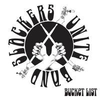 Slackers Unite Band - Bucket List