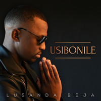 Lusanda Beja - Usibonile