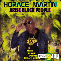 Horace Martin - Arise Black People