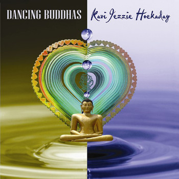 Kavi Jezzie Hockaday - Dancing Buddahs