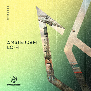 Homegrown - Amsterdam Lo-Fi