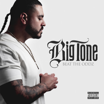 Big Tone - Beat The Oddz (Explicit)