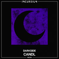 CANDL - Darkside (Explicit)