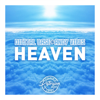 Digital Base, Andy Vibes - Heaven