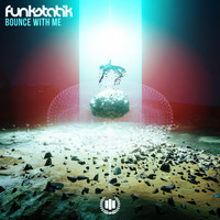 FunkStatik - Bounce With Me