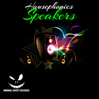 Housephonics - Speakers