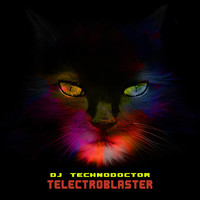 Dj Technodoctor - Telectroblaster