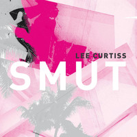 Lee Curtiss - Smut