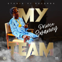 Prince Swanny - My Team (Explicit)
