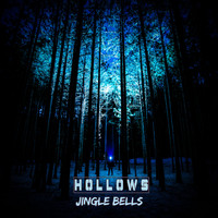 Hollows / - Jingle Bells