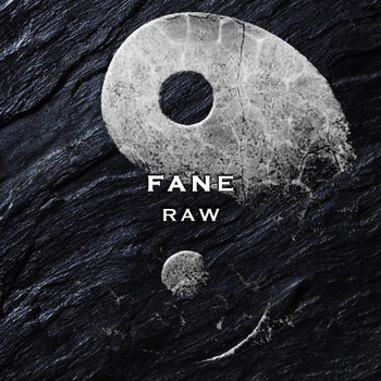 Fane / - Raw