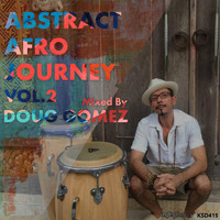 Doug Gomez - Abstract Afro Journey