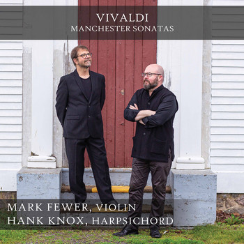 Mark Fewer / Hank Knox - Vivaldi: Manchester Sonatas