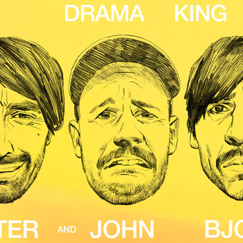 Peter Bjorn And John - Drama King