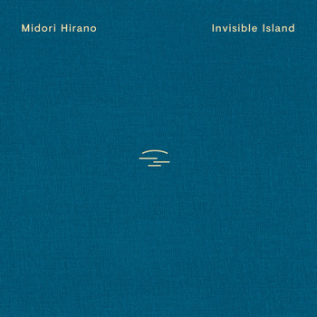 Midori Hirano - Invisible Island