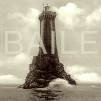 BAILE - From the Depths