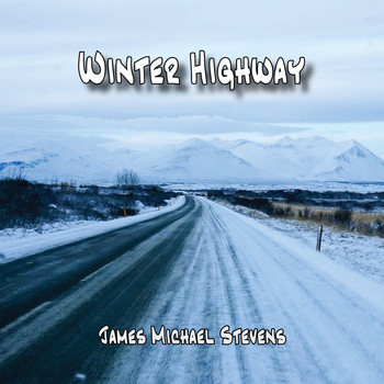 James Michael Stevens - Winter Highway - Piano Solo