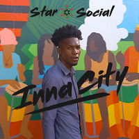 Star Social - Inna City (Radio Edit) (Radio Edit)