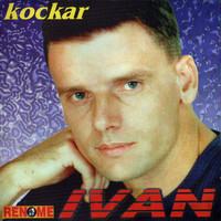 Ivan - Kockar (Serbian Music)