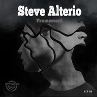 Steve Alterio - Frammenti