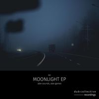 Alex Sounds, Alex Gamez - Moonlight EP