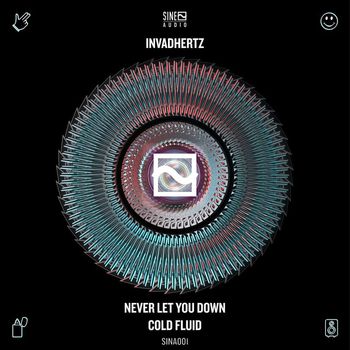 Invadhertz - Never Let You Down / Cold Fluid
