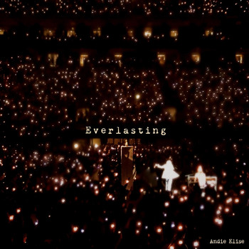 Andie Elise - Everlasting (Piano Version)