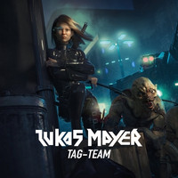 Lukas Mayer - Tag-Team (Daydream)