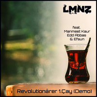 LMNZ - Revolutionärer 1.Çay (Demo) (Explicit)