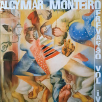 Alcymar Monteiro - Frevação vol 4 