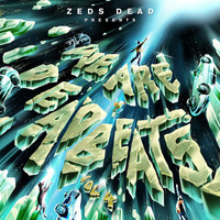 Zeds Dead - We Are Deadbeats (Vol. 4)