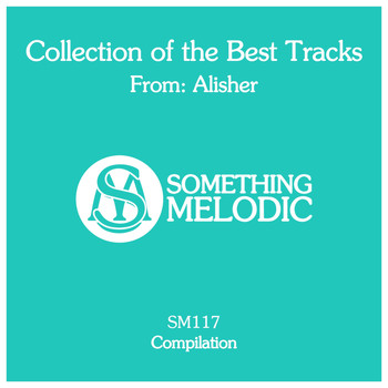 Alisher - Collection of the Best Tracks From: Alisher