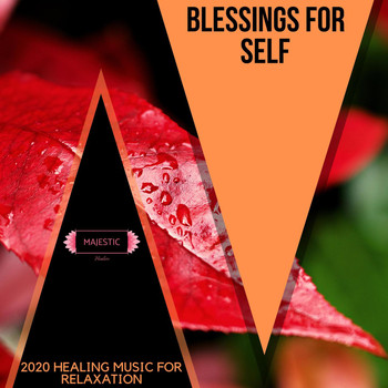 Various Artists - Blessings for Self: 2020 Healing Music for Relaxation
