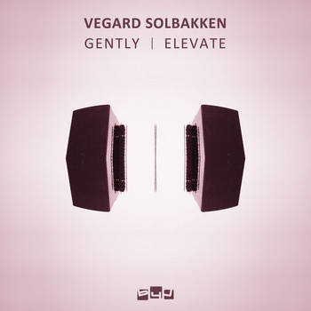 Vegard Solbakken - Gently / Elevate