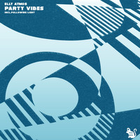 Elly Atmos - Party Vibes