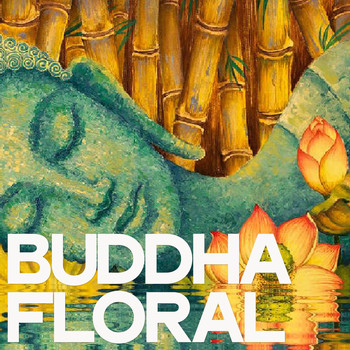 Various Artists - Buddha Floral