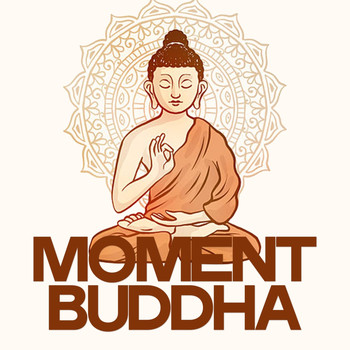 Various Artists - Moment Buddha