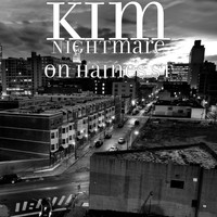 Kim - Nightmare on Haines St (Explicit)