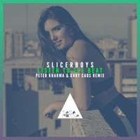 Slicerboys - Listen to the Beat (Peter Kharma & Gary Caos Mix)