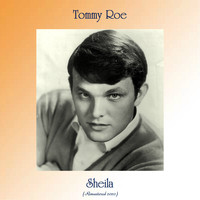 Tommy Roe - Sheila (Remastered 2020)