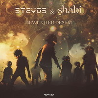Stayos and Shabi - Bewitched Desert