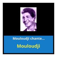 Mouloudji - Mouloudji chante...